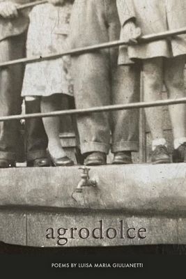 Cover of Agrodolce.  Grainy Black and White photo of people's legs.  