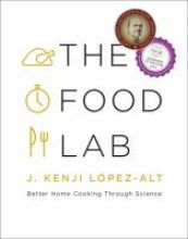 The food lab : better home cooking through science