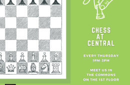 Chess at Central from 1-3pm in The Commons