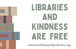 Stack of books next to words "Libraries and kindness are free."