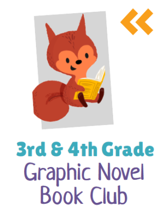 3rd & 4th Grade Graphic Novel Book Club